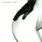 The Strokes: Is This It - Plak Foto #1