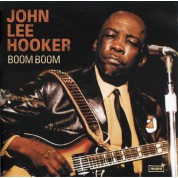 John Lee Hooker: Boom Boom - Plak