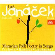 Dagmar Peckova, Marian Lapsansky, Ivan Kusnjer: Janacek, Moravian Folk Poetry in Songs – Silesian Songs - CD