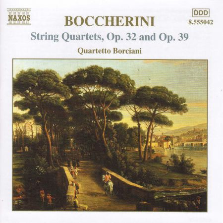 Boccherini: String Quartets, Opp. 32 and 39 - CD