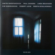 Kim Kashkashian, Robyn Schulkowsky, Robert Levin: Shostakovich / Chihara / Bouchard - CD
