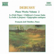Francois-Joel Thiollier: Debussy: Piano Works, Vol. 2 - CD