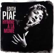 Édith Piaf: Hymme a La Mome: Best of - CD