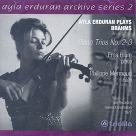 Ayla Erduran: Brahms: Piano Trios No: 2,3 (Arşiv Serisi 2) - CD