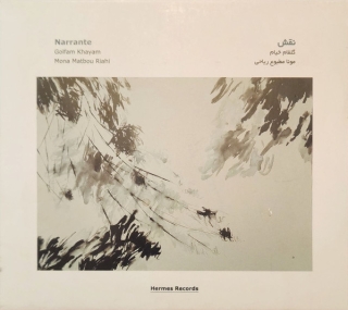 Golfam Khayam, Mona Matbou Riahi: Narrante - CD