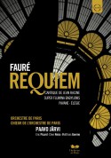 Orchestre de Paris, Paavo Järvi: Faure: Requiem - Cantique de Jean Racine - DVD