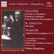 Wagner, R.: Overtures / Strauss, R.: Don Juan (Mengelberg) (1926-1940) - CD