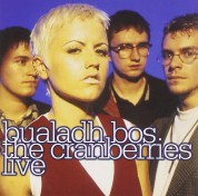 The Cranberries: Bualadh Bos Live - CD