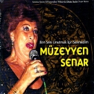 Müzeyyen Senar: Ben Seni Unutmak İçin Sevmedim - CD Foto #1