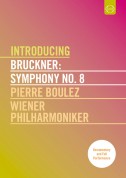 Wiener Philharmoniker, Pierre Boulez: Bruckner: Symphony No. 8 - DVD