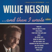 Willie Nelson: ...and Then I Wrote - Plak