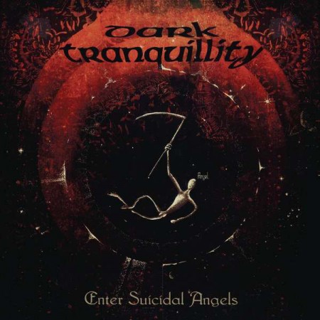 Dark Tranquillity: Enter Suicidal Angels-EP (Re-issue 2021) - Plak