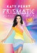 The Prismatic World Tour - DVD