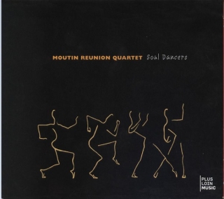 Moutin Reunion Quartet: Soul Dancers - CD