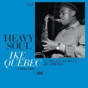 Ike Quebec: Heavy Soul / It Might As Well Be Spring - Plak