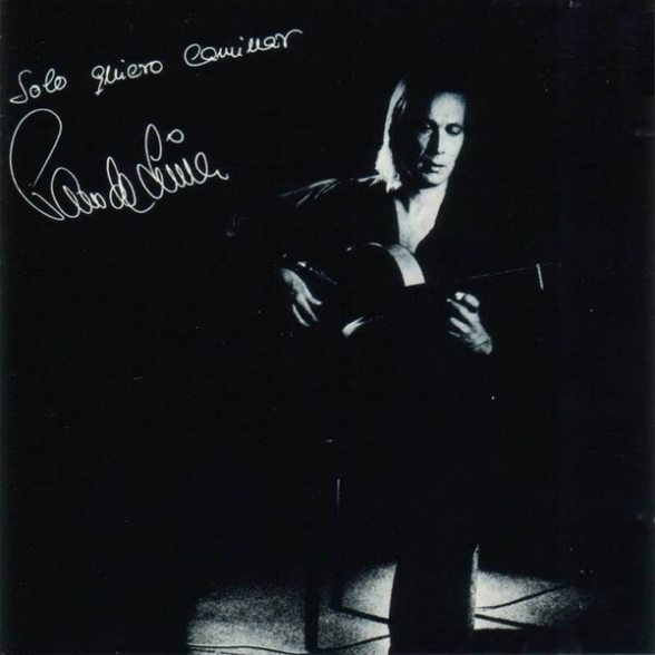 Paco de Lucia - Solo Quiero Caminar