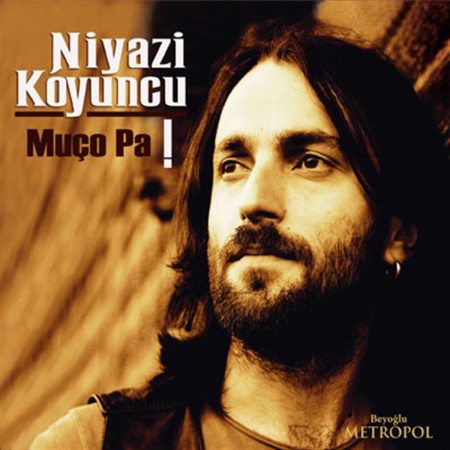 Niyazi Koyuncu: Muço Pa - CD