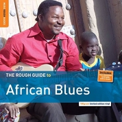 Çeşitli Sanatçılar: The Rough Guide to African Blues - Plak