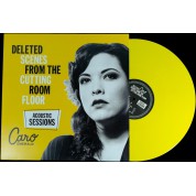 Caro Emerald: Deleted Scenes From The Cutting Room Floor: Acoustic Sessions (Yellow Vinyl) - Plak