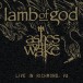 Ashes of the Wake - Live in Richmond - Plak