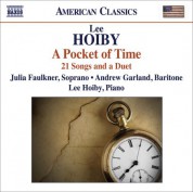 Julia Faulkner: Hoiby, L.: Pocket of Time (A) - 21 Songs and A Duet - CD