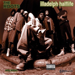 The Roots: Illadelph Halflife - Plak