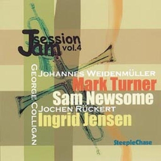 Mark Turner, Sam Newsome, Ingrid Jensen, Johannes Weidenmueller: Jam Session Vol. 4 - CD