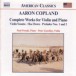 Copland: Works for Violin and Piano (Complete) - CD