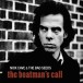 Nick Cave and the Bad Seeds: The Boatman's Call (2011 Remaster) - CD