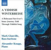 Mark Glanville: A Yiddish Winterreise - CD