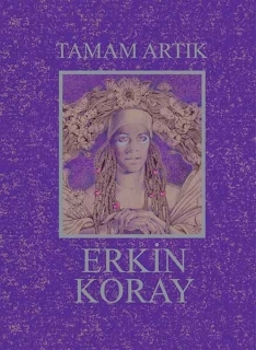 Erkin Koray: Tamam Artık (Deluxe Edition) - CD
