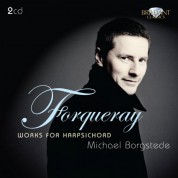 Michael Borgstede: Forqueray: Works for Harpsichord - CD