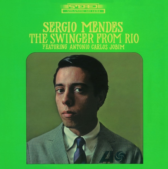 Sérgio Mendes - Swinger From Rio