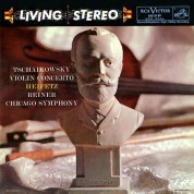 Jascha Heifetz, Chicago Symphony Orchestra, Fritz Reiner: Tchaikovsky: Violin Concerto - Plak