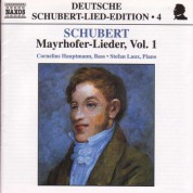 Cornelius Hauptmann: Schubert: Lied Edition  4 - Mayrhofer, Vol.  1 - CD