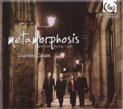 Cuarteto Casals: Metamorphosis (Bartok, Ligeti, Kurtag) - CD