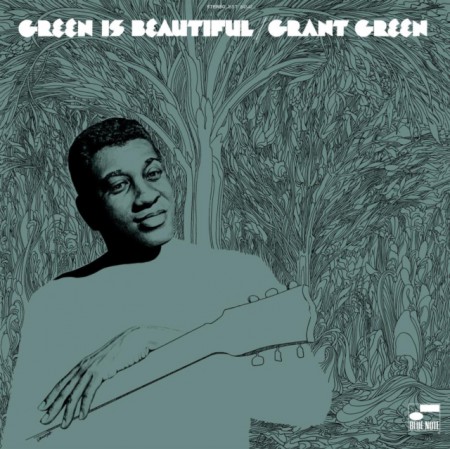 Grant Green: Green Is Beautiful - Plak