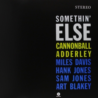 Cannonball Adderley: Somethin' Else - Plak