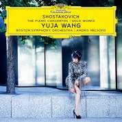 Yuja Wang, Boston Symphony Orchestra, Andris Nelsons: Shostakovich: Piyano Concertos / Solo Woks - CD