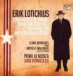 Lotichius: Symfonietta for Strings, Piano Concerto No. 2, Four Songs - CD