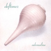 Deftones: Adrenaline - Plak