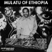 Mulatu of Ethiopia - Plak