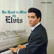 Elvis Presley: His Hand in Mine (Kahverengi Plak) - Plak