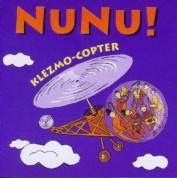 Nunu!: Klezmo-Copter - CD
