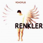 Ychorus: Renkler - CD