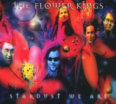 The Flower Kings: Stardust We Are (Re-issue 2022) - CD