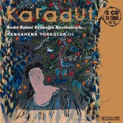 Çeşitli Sanatçılar: Rengahenk Türküler - Karadut - CD