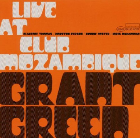 Grant Green: Live At Club Mozambique - CD