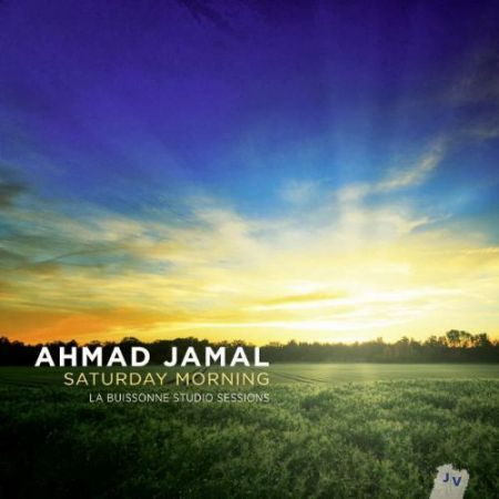Ahmad Jamal: Saturday Morning - CD