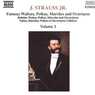 Strauss Ii, J.: Waltzes, Polkas, Marches and Overtures, Vol.  3 - CD
